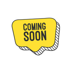 Coming Soon Sign Speech Bubble