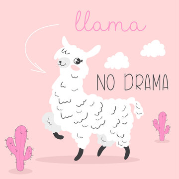 Cute alpaca llama vector graphic design. Lama character illustration. Print for baby clothes, textiles, wallpapers. No drama, lamma. Hand drawn vector.