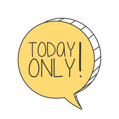 Today only on speech bubble.