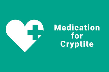 Obraz premium Cryptite disease concept. Cryptite logo on a green background. Heart and medical cross next to inscription. Illustration symbolizes disease Cryptite