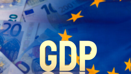 The gold gdp text on euro background for business concept 3d rendering