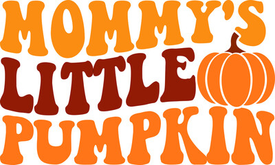 Mommy's Little Pumpkin Shirt, Mommy's Little Pumpkin Retro