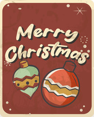 Vintage style greeting card Merry Christmas Editable, grunge effects can be easily removed for a brand new, clean sign.