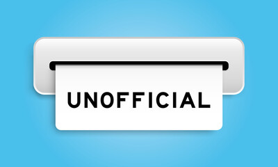 White coupon banner with word unofficial from machine on blue color background