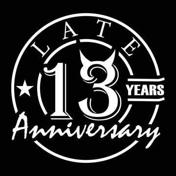 Late 13th Anniversary Vector. Suitable For Birthday Or Anniversary.