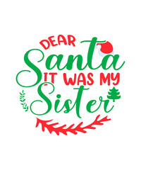 Fototapeta premium Christmas Svg, Christmas Quotes Svg, Funny Quotes Svg, Santa Svg, Snowflake Svg