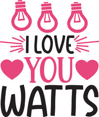 i love you watts svg