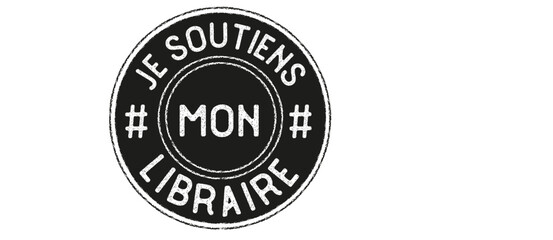 Fototapeta na wymiar # Je soutiens mon libraire