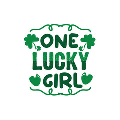 St. Patrick's Day Quotes and lettering vector T-shirt design	