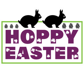 Hoppy Easter, Easter SVG Design, Easter Cut File, Easter SVG, Easter T-Shirt Design, Easter Design, Easter Bundle, Easter Bunny SVG, Easter Egg SVG