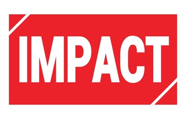 IMPACT text written on red stamp sign.