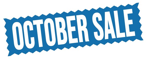 OCTOBER SALE text written on blue stamp sign.