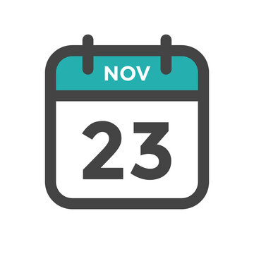 November 23 Calendar Day or Calender Date for Deadlines or Appointment