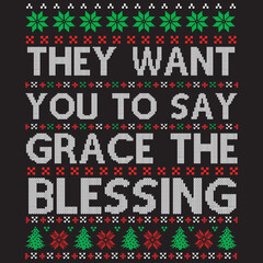 they want you to say grace the blessing