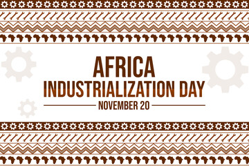 Africa Industrialization Day Background in traditional border style with machine signs and typography. Day of Industrialization in Africa