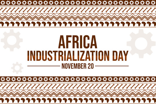 Africa Industrialization Day Background In Traditional Border Style With Machine Signs And Typography. Day Of Industrialization In Africa