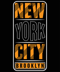 New York City Brooklyn typography vector t-shirt design.