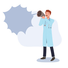 Male Doctor shouting into a megaphone,loudspeaker. Flat vector cartoon character illustration