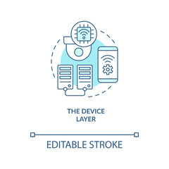 Device layer turquoise concept icon. IoT technology. Wireless connection abstract idea thin line illustration. Isolated outline drawing. Editable stroke. Arial, Myriad Pro-Bold fonts used