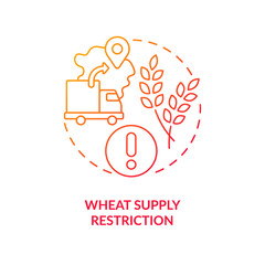 Wheat supply ban red gradient concept icon. Regulate food inflation. International trade restriction abstract idea thin line illustration. Isolated outline drawing. Myriad Pro-Bold fonts used