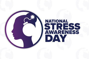 National Stress Awareness Day. Holiday concept. Template for background, banner, card, poster with text inscription. Vector EPS10 illustration.
