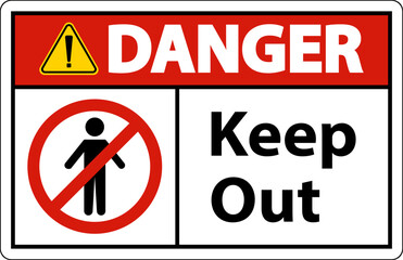 Danger Area Keep Out Sign On White Background