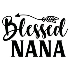 Blessed nana, Inspirational SVG Bundle, Inspirational T-Shirt Bundle, Inspirational SVG, SVG