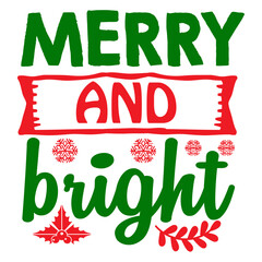 Fototapeta premium Merry And Bright SVG