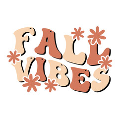 Fall Vibes Groovy design