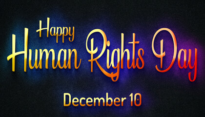 Fototapeta na wymiar Happy Human Rights Day, December 10. Calendar of December Retro neon Text Effect, design