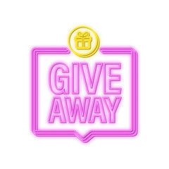 Giveaway banner for social media contests and special offer. Neon icon. Vector stock illustration.