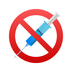 Stop Drugs sign. No syringe. Prohibition of vaccination, Ban injection. Vector stock illustration.