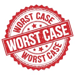 WORST CASE text on red round stamp sign