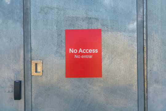 No Access Signage On The Door Of A Building At Waterloo Park Austin Texas