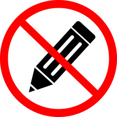 No or Stop. Pencil icon. Edit sign. Drawing or Writing equipment symbol. Prohibited ban stop symbol. No pencil icon. 