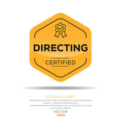 Obraz premium Creative (Directing) Certified badge, vector illustration.
