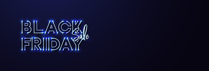 Black friday with neon led light banner. Modern vector background banner design for promotions, advertising, web, social and ads