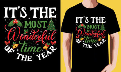 It’s the most wonderful time of the year T-shirt Design. © Amena