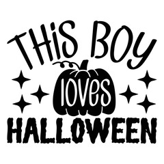 This boy loves halloween svg