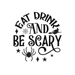 Eat drink And be scary Round Retro