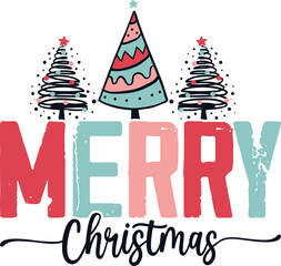 Merry Christmas. Christmas T-Shirt Design, Posters, Greeting Cards, Textiles, and Sticker Vector Illustration