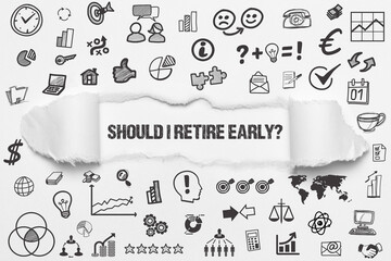 Should I retire early?	