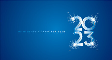 We wish You Happy New Year 2023 eve silver glass modern design numbers sparkler firework on blue color background greeting card