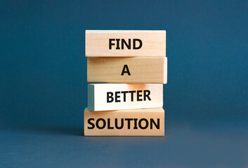 Naklejka premium Find a better solution symbol. Concept words Find a better solution on wooden blocks. Beautiful grey table grey background. Business, psychological find a better solution concept. Copy space.