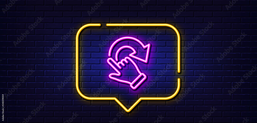Poster neon light speech bubble. rotation gesture line icon. slide arrow sign. swipe action symbol. neon li