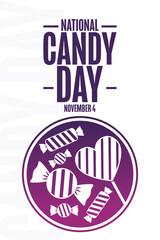 National Candy Day. November 4. Holiday concept. Template for background, banner, card, poster with text inscription. Vector EPS10 illustration.