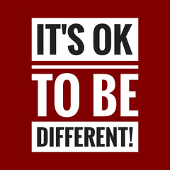 its ok to be different with maroon background