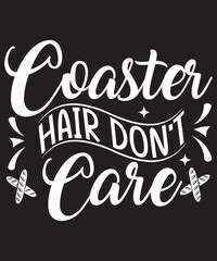 Coaster hair do not care