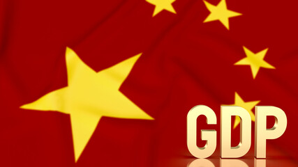 The gold gdp text on china flag background for business concept 3d rendering