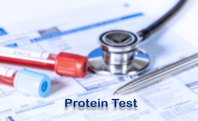 Protein Test Testing Medical Concept. Checkup list medical tests with text and stethoscope